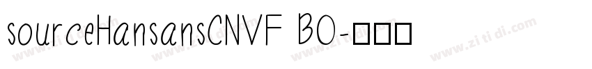 sourceHansansCNVF BO字体转换